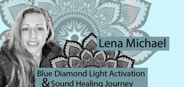 Blue Diamond Light Activation & Sound Healing Journey